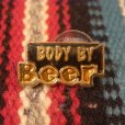 画像1: 【BODY BY BEER】 1980'S ・ ビンテージ ピンバッチ  (1)