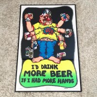【ビンテージポスター】１９７７年製【I'D DRINK MORE BEER】ベルベット・アートポスター / 90 X 60 cm ・額縁込み