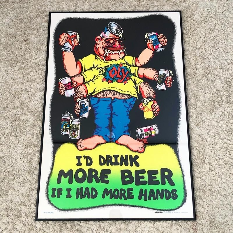 画像1: 【ビンテージポスター】１９７７年製【I'D DRINK MORE BEER】ベルベット・アートポスター / 90 X 60 cm ・額縁込み