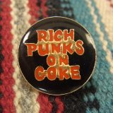 画像: 【RICH PUNKS ON COKE】 1980-1990's ビンテージピンバッチ　